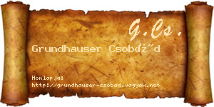 Grundhauser Csobád névjegykártya